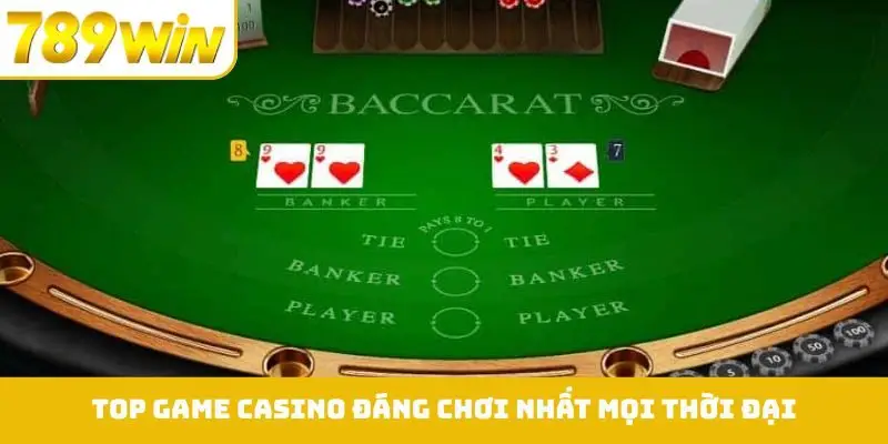 Top game casino đáng chơi nhất mọi thời đại